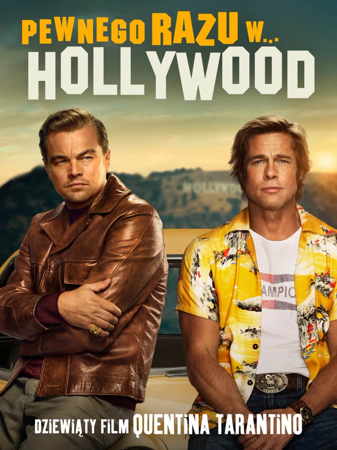 Gdzie obejrzeć Pewnego razu w Hollywood? Sprawdź najlepsze opcje